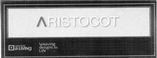 ARISTOCOT HANDFAB A LIVING WEAVING DESIGNS TO LIFE