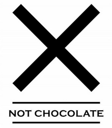 X NOT CHOCOLATE