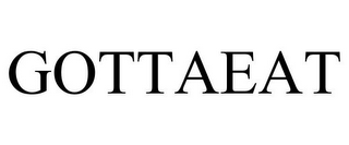 GOTTAEAT