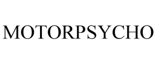 MOTORPSYCHO