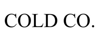 COLD CO.