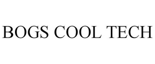 BOGS COOL TECH