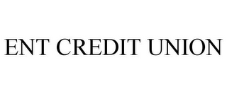 ENT CREDIT UNION