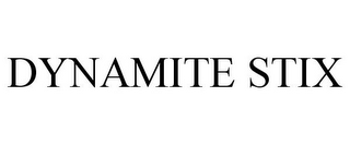 DYNAMITE STIX