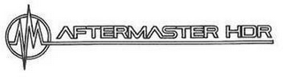 AFTERMASTER HDR