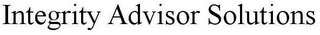 INTEGRITY ADVISOR SOLUTIONS