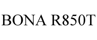 BONA R850T