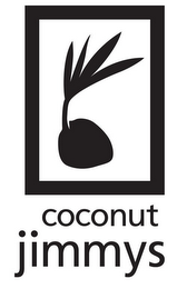 COCONUT JIMMYS