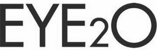 EYE2O