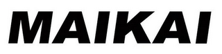 MAIKAI