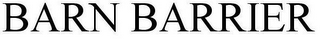 BARN BARRIER