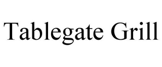 TABLEGATE GRILL