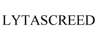 LYTASCREED