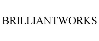 BRILLIANTWORKS