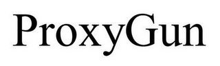 PROXYGUN
