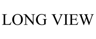 LONG VIEW