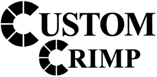 CUSTOM CRIMP