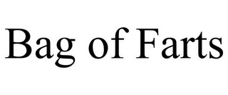 BAG OF FARTS