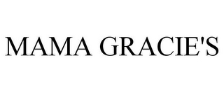 MAMA GRACIE'S