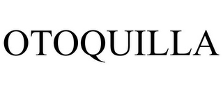 OTOQUILLA
