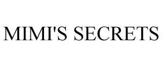 MIMI'S SECRETS