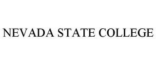 NEVADA STATE COLLEGE