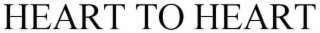 HEART TO HEART