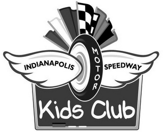 INDIANAPOLIS MOTOR SPEEDWAY KIDS CLUB