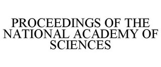 PROCEEDINGS OF THE NATIONAL ACADEMY OF SCIENCES