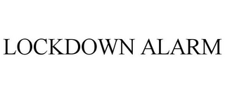 LOCKDOWN ALARM