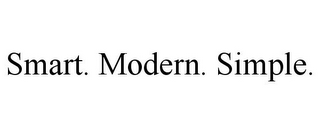 SMART. MODERN. SIMPLE.