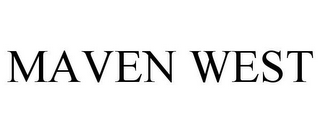 MAVEN WEST