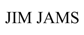 JIM JAMS