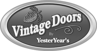 VINTAGE DOORS BY YESTERYEAR'S
