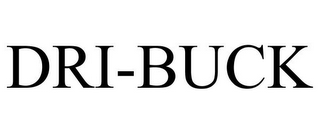 DRI-BUCK