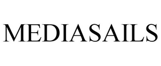 MEDIASAILS