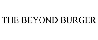 THE BEYOND BURGER