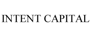INTENT CAPITAL