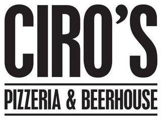 CIRO'S PIZZERIA & BEERHOUSE