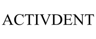 ACTIVDENT