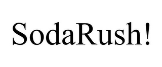 SODARUSH!