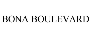 BONA BOULEVARD