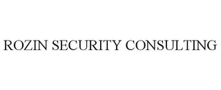 ROZIN SECURITY CONSULTING