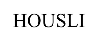 HOUSLI