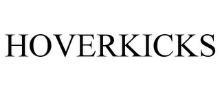 HOVERKICKS