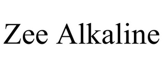 ZEE ALKALINE