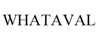 WHATAVAL