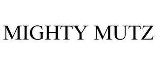 MIGHTY MUTZ