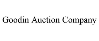 GOODIN AUCTION COMPANY