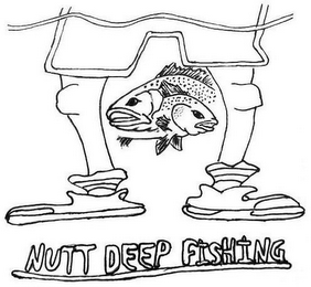 NUTT DEEP FISHING